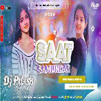 Saat Samundar Paar Old Hindi Hard Jhankar Bass Mix By Dj Palash NalaGola